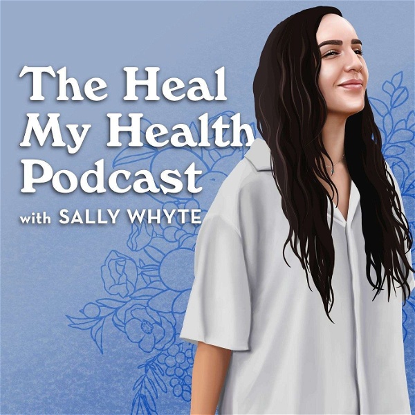 Artwork for The Heal My Health Podcast