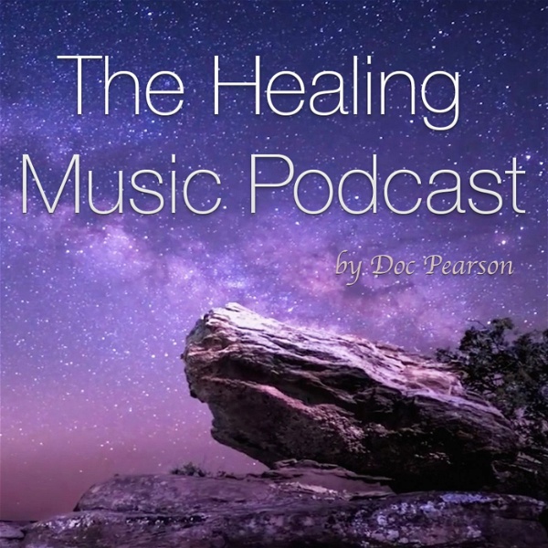 Artwork for The Healing Music Podcast