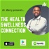 The Health and Wellness Connection PODCAST