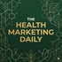 The Health Marketing Daily