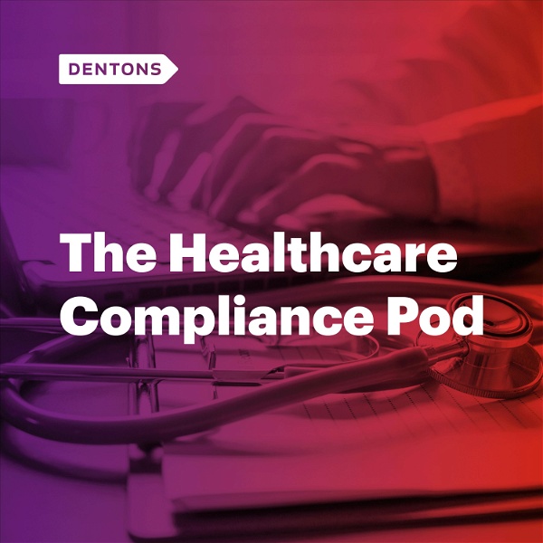 Artwork for The Healthcare Compliance Pod