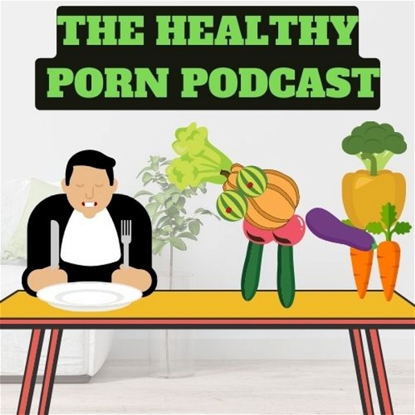 Artwork for The Healthy Porn Podcast