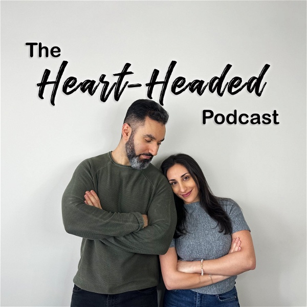 Artwork for The Heart-Headed Podcast