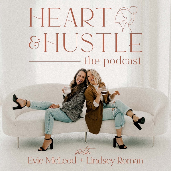 Artwork for The Heart & Hustle Podcast