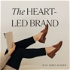 The Heart-led Brand Podcast