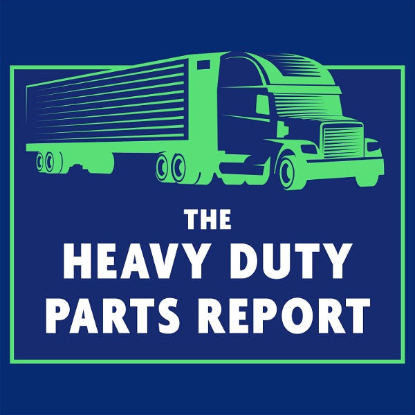 Artwork for The Heavy Duty Parts Report