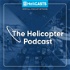 The Helicopter Podcast