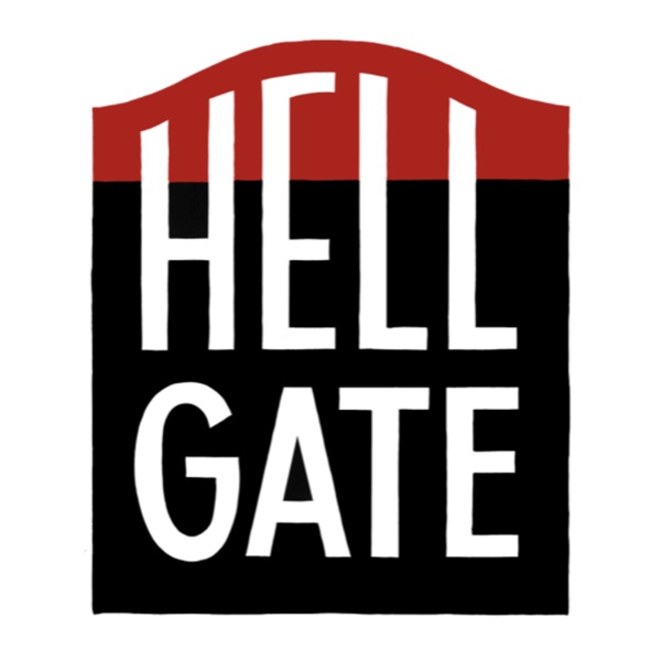 Artwork for The Hell Gate Podcast