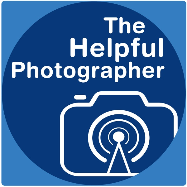 Artwork for The Helpful Photographer Podcast by NYC Photo Safari