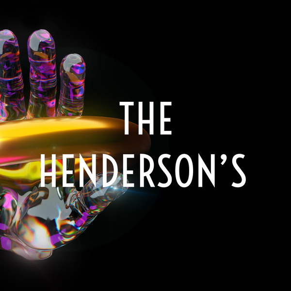 Artwork for THE HENDERSON’S 💜