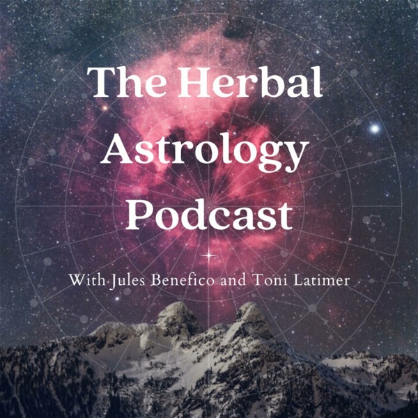 Artwork for The Herbal Astrology Podcast