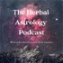 The Herbal Astrology Podcast