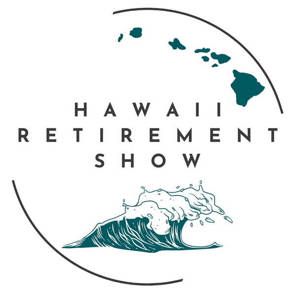 Artwork for Hawaii Retirement Show