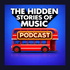 The Hidden Stories of Music Podcast