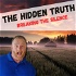 The Hidden Truth: Breaking the Silence