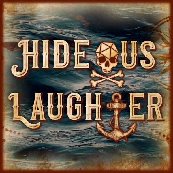 Artwork for The Hideous Laughter Podcast: A Pathfinder Actual Play