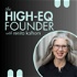 The High-EQ Founder With Renita Kalhorn