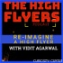 The High Flyers Podcast with Vidit Agarwal