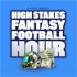 The High Stakes Fantasy Football Hour