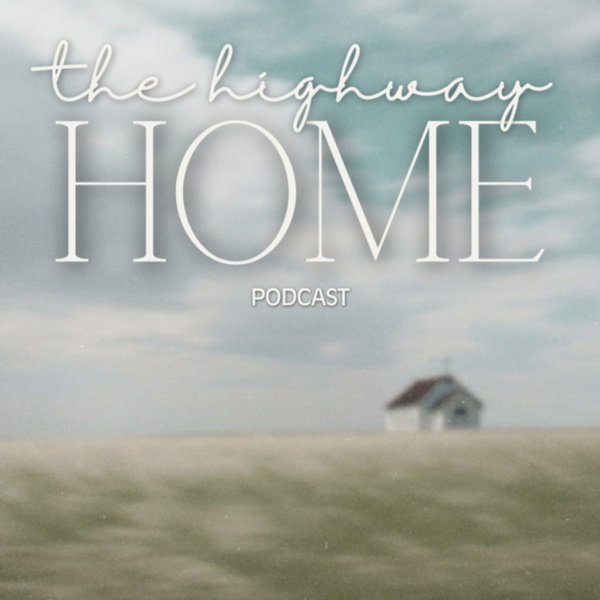 Artwork for The Highway Home Podcast