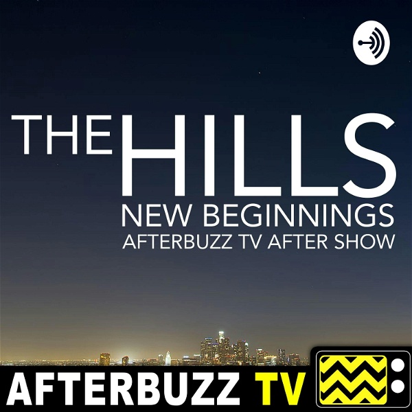 Artwork for The Hills New Beginnings Podcast