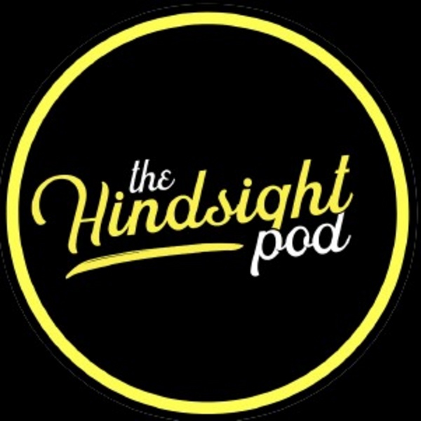 Artwork for The Hindsight Podcast