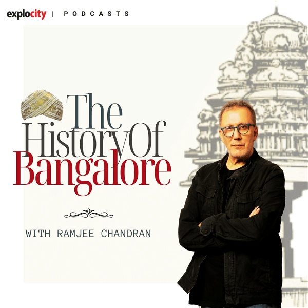 Artwork for The History Of Bangalore
