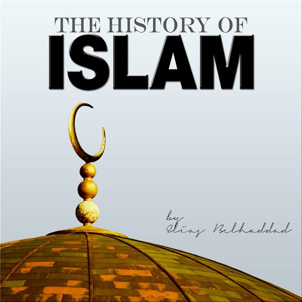 Artwork for The History of Islam Podcast