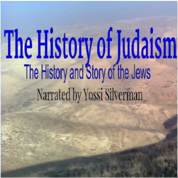 Artwork for The History of Judaism: The History and Story of the Jews