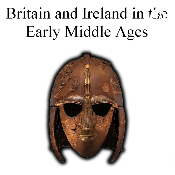 Artwork for Britain and Ireland in the Early Middle Ages