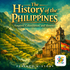 The History of the Philippines: Empires, Colonization, and Identity — Fexingo History