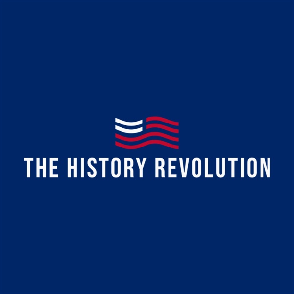 Artwork for The History Revolution Podcast