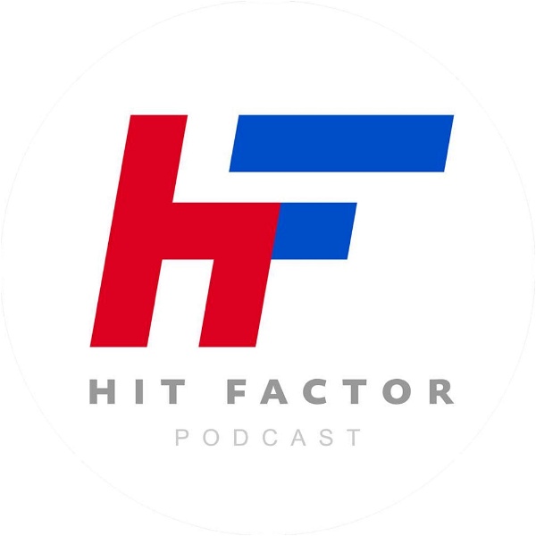 Artwork for The Hit Factor Podcast