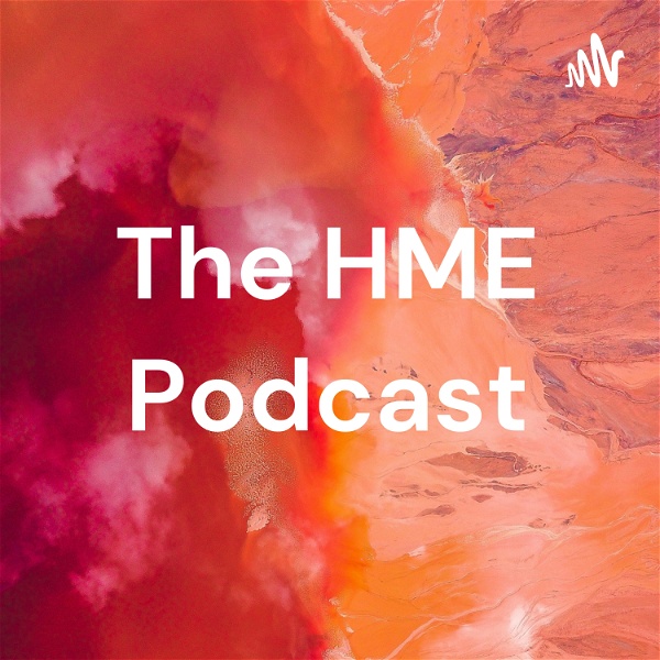 Artwork for The HME Podcast