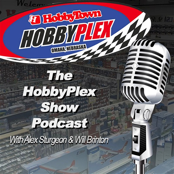 Artwork for The HobbyPlex Show Podcast