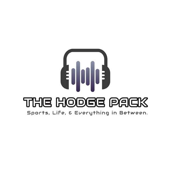 Artwork for The Hodge Pack "Sports Life and Everything in Between"