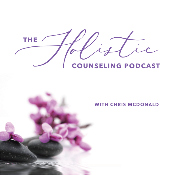 Artwork for The Holistic Counseling Podcast