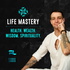 Holistic Life Mastery