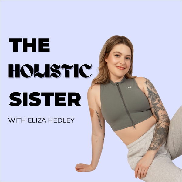 Artwork for The Holistic Sister Podcast