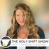 The Holy Shift Show