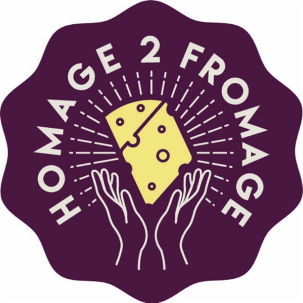 Artwork for The Homage2Fromage Podcast!