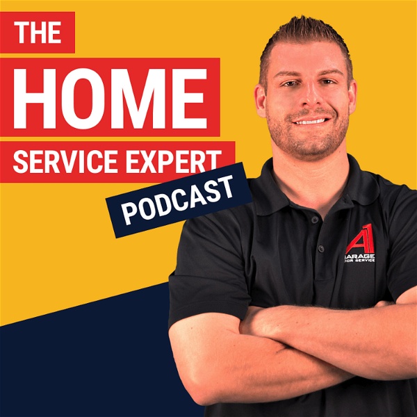 Artwork for The Home Service Expert Podcast