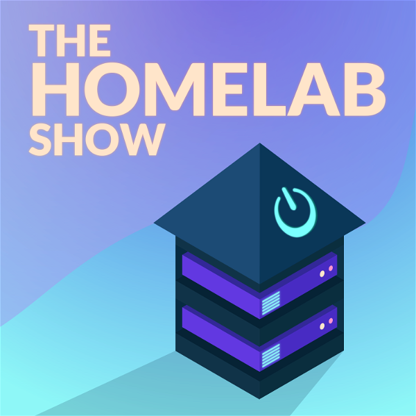 Artwork for The Homelab Show