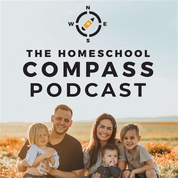 Artwork for The Homeschool Compass Podcast
