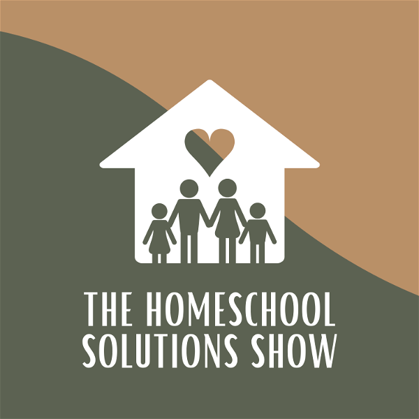 Artwork for The Homeschool Solutions Show