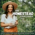 The Homestead Challenge Podcast | Suburban Homesteading, Gardening, Food From Scratch, Sustainable Living
