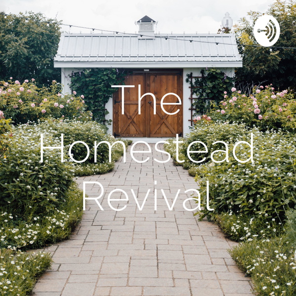 Artwork for The Homestead Revival