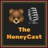 The HoneyCast