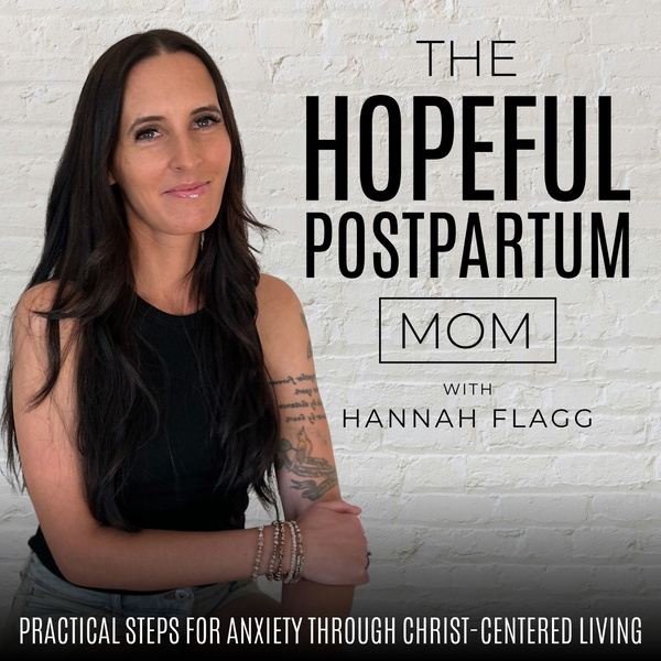 Artwork for The Hopeful Postpartum Mom