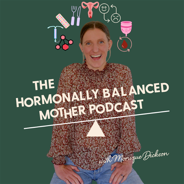 Artwork for The Hormonally Balanced Mothers Podcast